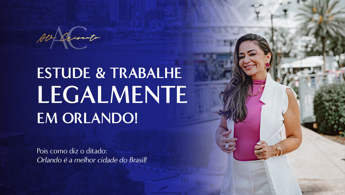 Estude e trabalhe legalmente em Orlando!